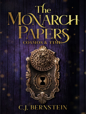 cover image of The Monarch Papers: Cosmos & Time